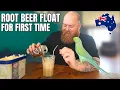 Aussie Reacts To Root Beer Float For The First Time