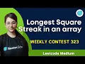 Leetcode 2501 Longest Square Streak in an Array Leetcode Contest Medium cpp