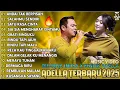 Download Lagu KOLEKSI LAGU DIFARINA INDRA Ft. FENDIK ADELLA SALAHMU SENDIRI 🔥 OM ADELLA 2025 TERBARU