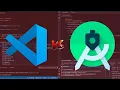 VSCode vs Android Studio