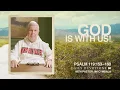 Dagelijkse overdenking | God is met ons! | Psalm 119:153–160 | Pastor Jim Cymbala