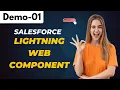 Salesforce LWC Demo 01 Lightning Web Component Salesforce Tutorial for Beginners