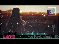 Download Lagu Nee Kavithaigala 8D | Maragatha Naanayam | Dhibu Ninan Thomas | Pradeep kumar | Gkb | 8D Beatz