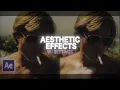 aesthetic effects w settings after effects