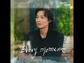 Every moment - Jung Seung Hwan