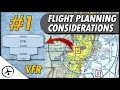 VFR Flight Planning Considerations - General Navigation Part