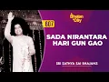 Download Lagu 607 - Sada Nirantara Hari Gun Gao | Sri Sathya Sai Bhajans