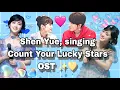 Download Lagu Shen Yue singing Count Your Lucky Stars OST (her duet with Jerry Yan)