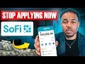 Watch Now Before You APPLY For SOFI LOAN Sofi Loan Application Process 2026