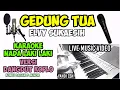 Download Lagu GEDUNG TUA KARAOKE NADA PRIA VERSI DANGDUT KOPLO