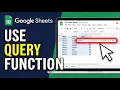 How to Use QUERY Function in Google Sheets Quick Tutorial