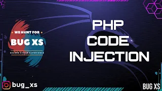 PHP Code Injection Step By Step Guide Bug Bounty