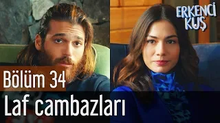 Download Erkenci Kuş 34. Bölüm - Laf Cambazları MP3