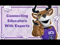 Connecting Educators With Experts