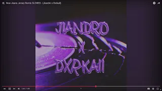 New Jeans Jersey Remix SLOWED Jiandro X Dxrkaii 