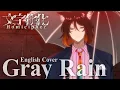 Download Lagu Gray Rain OP Short English Ver. | HOMICIPHER Cover | by Jason Free