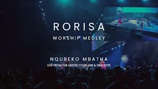 nqubeko mbatha rorisa worship medley live at the united tour 2025 official music video 