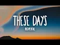Download Lagu Rudimental - These Days (Lyrics) Ft. Jess Glynne, Macklemore \u0026 Dan Caplen