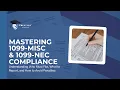 Mastering 1099-MISC 1099-NEC Compliance