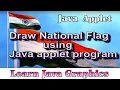 Draw National Flag using Java applet program Design Indian flag using java applet