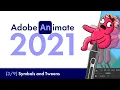 Adobe Animate 2021 Symbols and Tweens Beginners Tutorial