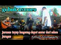 GUBUK ASMORO.. jaranan keroncong + tayuban + congdut @njebuz