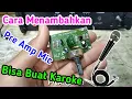 Download Lagu Cara Menambahkan Pre Amp Mic Pada Power Amplifier