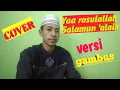 Download Lagu Yaa Rosulallah Salamun 'Alaik (COVER) || Versi Gambus ||