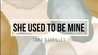 Download Sara Bareilles - She used to be mine (Lyrics) MP3