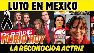 MURIO LA RECONOCIDA ACTRIZ DE REBELDE (Mexico lamenta hoy su partida)