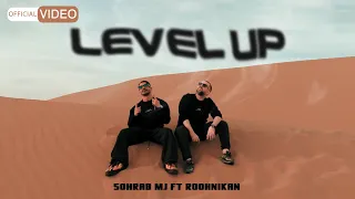 Sohrab Mj Masoud Roohnikan Level Up OFFICIAL MUSIC VIDEO 