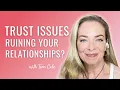 Download Lagu Trust Issues Ruining Your Relationships? 5 Steps to Healing - Terri Cole