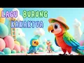 Download Lagu Lagu Burung Kakatua | Lagu Anak-anak Balita Indonesia | Kartun Edukasi \u0026 Hiburan Lucu Anak
