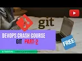 GIT Part 2 DevOps FREE Series by E-TechTutes
