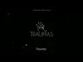 Traumas - Dreko (Letra/Status)