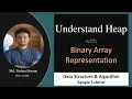 Heap Binary Array Representation Data Structure Algorithm Bangla Tutorial
