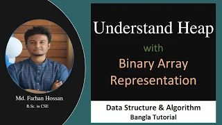 Heap Binary Array Representation Data Structure Algorithm Bangla Tutorial