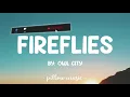 Fireflies - Owl City (Lyrics) 🎵