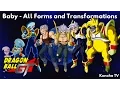 Baby - All Forms and Transformations (Dragon Ball GT - Dragon Ball Heroes)