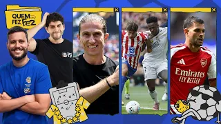 FILIPE LUÍS NO TOPO DA TABELA, CLÁSSICO DE MADRID E O ARSENAL VOANDO! | QUEM FEZ, FEZ