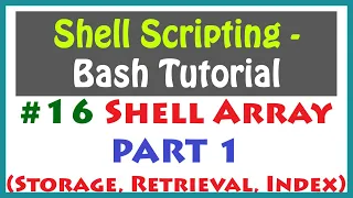 Learn Shell Array Bash Array Bash Scripting Bash Tutorial Shell Scripting Tutorial