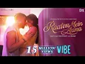 Raaton Mein Aana | Vibe | Kunal Kemmu | Vanshika Dhir | Amit Trivedi | Kumaar