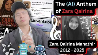 the ai anthem of zara qairina justiceforzara 