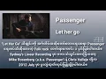 Download Lagu Passenger - Let her go lyrics with subtitles Myanmar (Burmese)