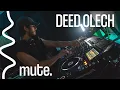 Deed Olech | Techno DJ Set | MUTE