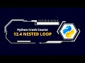 12 4 Nested Loop Python Programming Crash Course in Nepali NextStep InfoTech