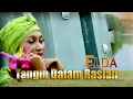 Download Lagu Tangih dalam rasian / elda / lagu dendang minang terbaru 2021