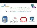 SQL Que 11 What is Subquery in SQL Nested Query in SQL Inner Query in SQL