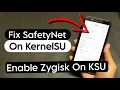 How To Install Zygisk Module How To Enable Zygisk On KernelSU
