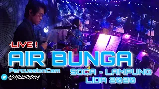Download AIR BUNGA (SOCA - Lampung | LIGA DANGDUT INDONESIA 2020) | PERCUSSION CAM MP3